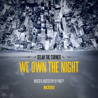 We Own the Night