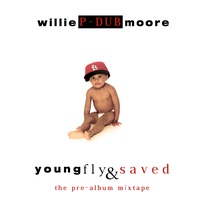 Willie Moore (P-Dub)