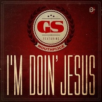 I'm Doin' Jesus (Single)