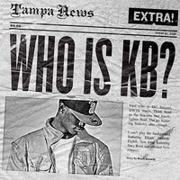 Who is KB